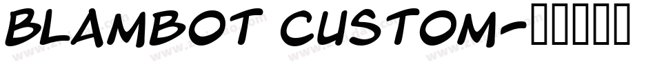 Blambot Custom字体转换